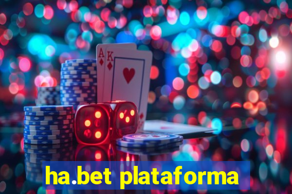 ha.bet plataforma